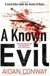 A Known Evil