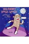 Sock Monkey Boogie Woogie: A Friend Is Made