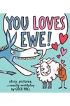 You Loves Ewe!