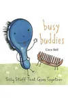 Busy Buddies: Silly Stuff That Goes Together
