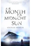 In the Month of the Midnight Sun