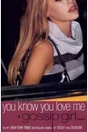 You Know You Love Me