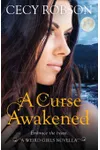 A Curse Awakened