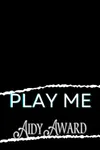 Play Me
