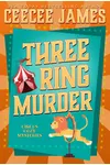 Three Ring Murder
