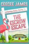 The Escrow Escape