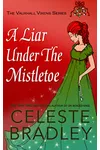 A Liar Under The Mistletoe
