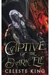Captive of the Dark Elf