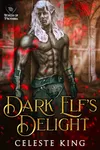 Dark Elf's Delight