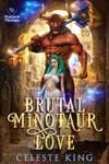 Brutal Minotaur Love