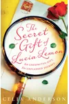 The Secret Gift of Lucia Lemon