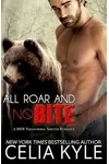 All Roar and No Bite
