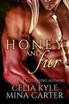 Honey and Fur