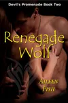 Renegade Wolf
