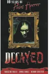 Decayed: Ten Years Of Point Horror