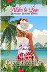 Aloha to Love