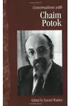 Conversations with Chaim Potok
