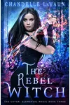 The Rebel Witch