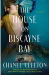 The House on Biscayne Bay