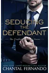 Seducing the Defendant
