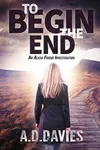To Begin the End