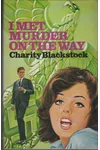 I Met Murder on the Way