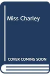 Miss Charley