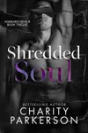 Shredded Soul