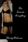 His Favorite Everything