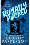 Royally Pucked