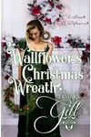 A Wallflower’s Christmas Wreath