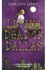 Living Dead in Dallas