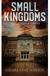 Small Kingdoms and Other Stories