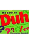 The Book of Duh