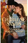 A Cowboy Worth Claiming