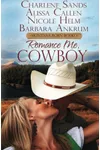 Romance Me, Cowboy