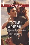 To Tame a Cowboy