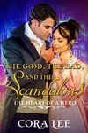 The Good, the Bad, and the Scandalous