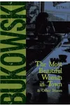 The Most Beautiful Woman in Town & Other Stories