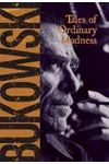 Tales of Ordinary Madness