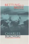 Betting on the Muse