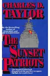 The Sunset Patriots / The Twilight Patriots