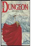 Philip José Farmer's The Dungeon Vol. 6, The Final Battle