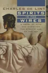 Spirits in the Wires