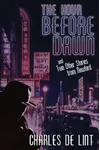 The Hour Before Dawn