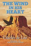 The Wind in His Heart