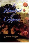 A Handful of Coppers