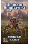 The Upgrade Apocalypse - Book 3