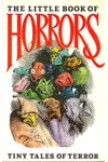 The Little Book of Horrors: Tiny Tales of Terror
