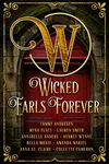 Wicked Earls Forever